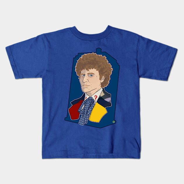 The Sixth Doctor Kids T-Shirt by ArtOfTheNerd